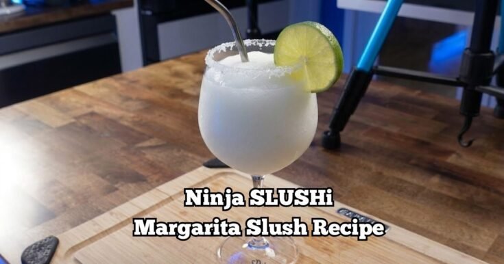 Ninja SLUSHi Margarita Slush Recipe