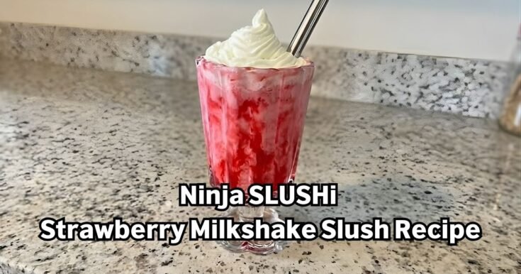 Ninja SLUSHi Strawberry Milkshake Slush Recipe