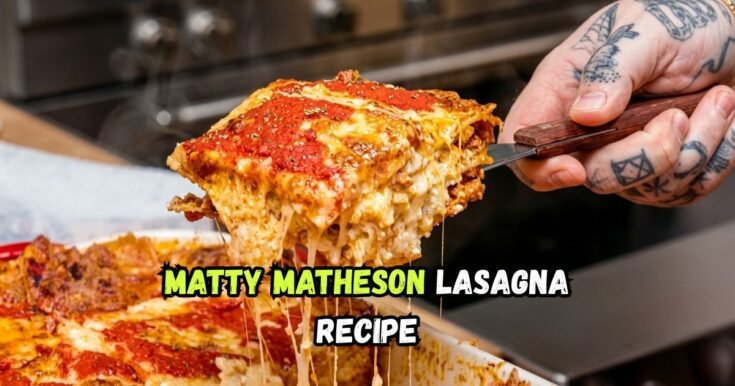 Matty Matheson Lasagna Recipe