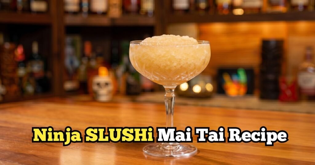 Ninja SLUSHi Mai Tai Recipe