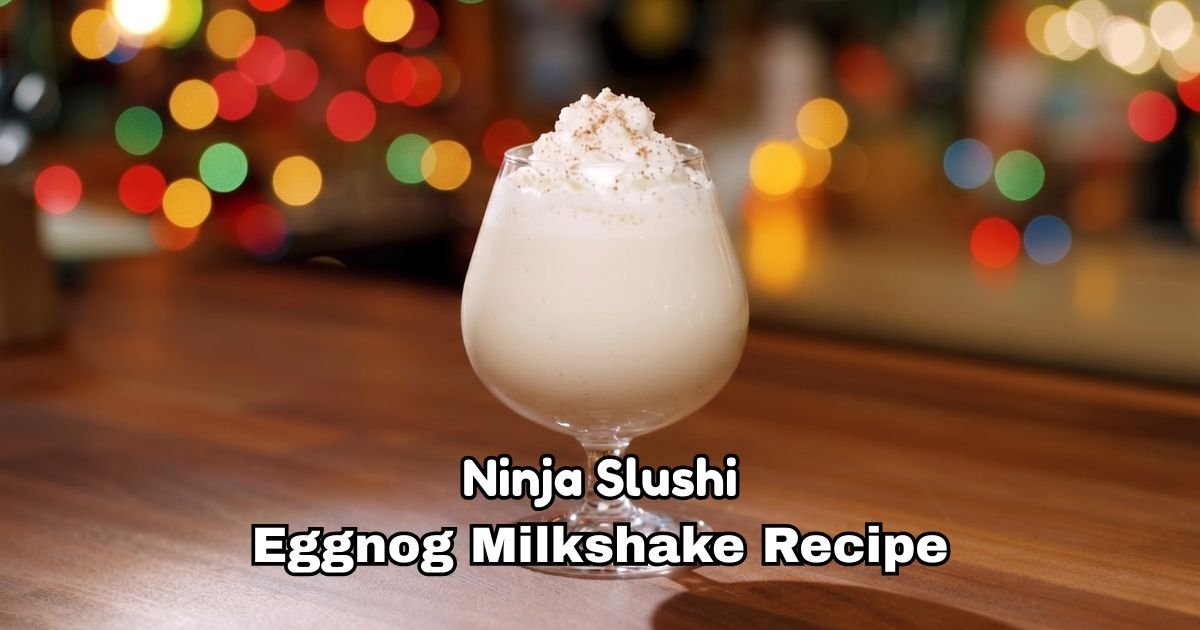Ninja Slushi Eggnog Milkshake Recipe