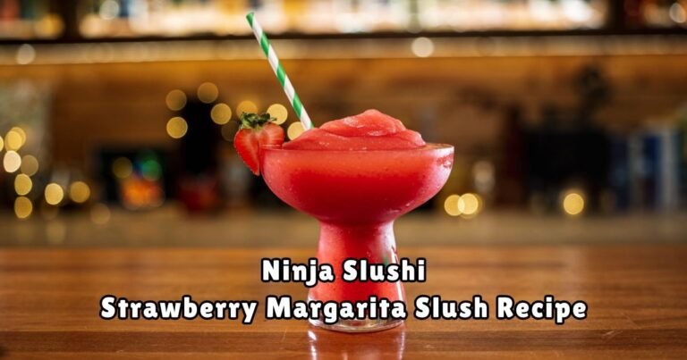 Ninja Slushi Strawberry Margarita Slush Recipe
